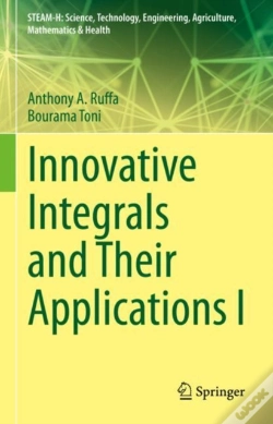 Capa do artigo Innovative Integrals And Their Applications I