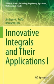 Capa do artigo Innovative Integrals And Their Applications I