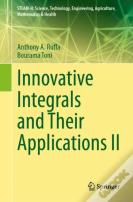 Innovative Integrals And Their Applications Ii