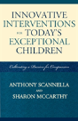 Innovative Interventions For Today'S Exceptional Children - Preview