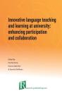 Innovative Language Teaching And Learning At University: Enhancing Participation And Collaboration - Preview