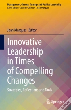 Capa do artigo Innovative Leadership In Times Of Compelling Changes