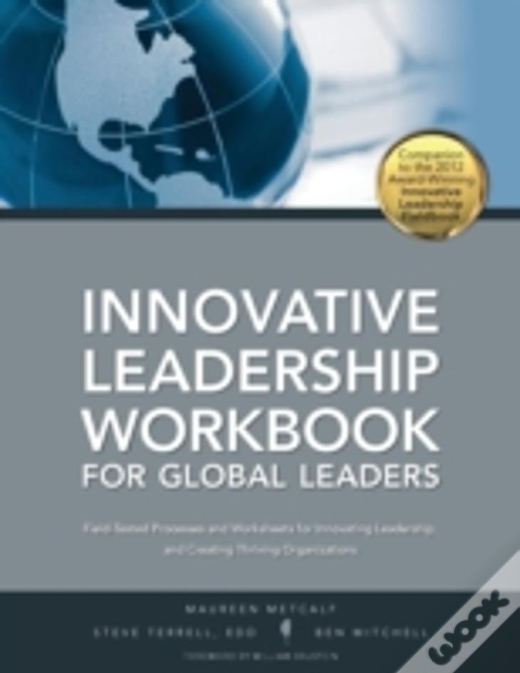 Innovative Leadership Workbook For Global Leaders