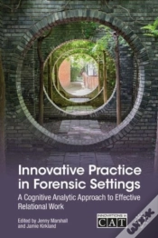 Capa do artigo Innovative Practice In Forensic Settings