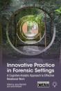 Innovative Practice In Forensic Settings - Preview