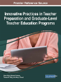 Innovative Practices In Teacher Preparation And Graduate-Level Teacher Education Programs - Preview