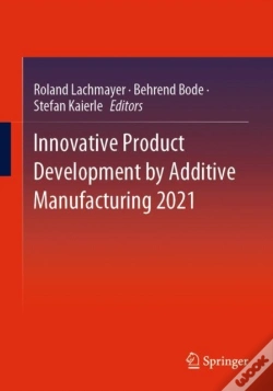 Capa do artigo Innovative Product Development By Additive Manufacturing 2021