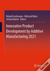 Capa do artigo Innovative Product Development By Additive Manufacturing 2021