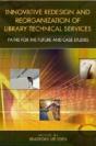 Innovative Redesign And Reorganization Of Library Technical Services - Preview