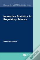 Innovative Statistics In Regulatory Science