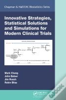 Innovative Strategies, Statistical Solutions And Simulations For Modern Clinical Trials