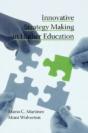 Innovative Strategy Making In Higher Education - Preview