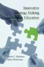 Innovative Strategy Making In Higher Education - Preview