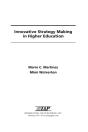 Innovative Strategy Making In Higher Education - Preview