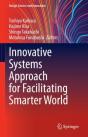 Innovative Systems Approach For Facilitating Smarter World - Preview