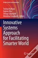 Innovative Systems Approach For Facilitating Smarter World