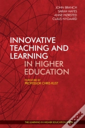 Innovative Teaching And Learning In Higher Education