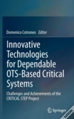 Capa do artigo Innovative Technologies For Dependable Ots-Based Critical Systems