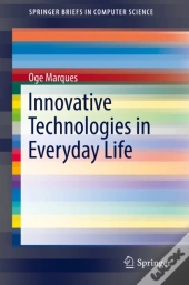 Innovative Technologies In Everyday Life