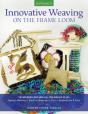 Innovative Weaving On The Frame Loom - Preview