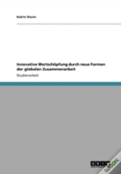Capa do artigo Innovative Wertschaã‚Â¶Pfung Durch Neue Formen Der Globalen Zusammenarbeit