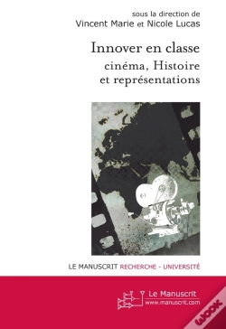 Capa do artigo Innover En Classe ; Cinéma, Histoire Et Représentations