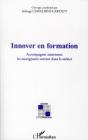 Innover En Formation ; Accompagner Autrement Les Enseignants Entrant Dans Le Métier - Preview