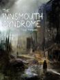 Innsmouth Syndrome - Preview