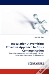 Inoculation-A Promising Proactive Approach In Crisis Communication