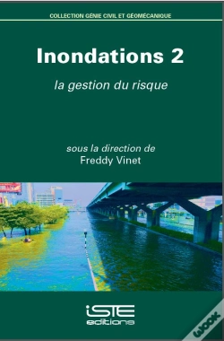 Capa do artigo Inondations T.2 ; La Gestion Du Risque
