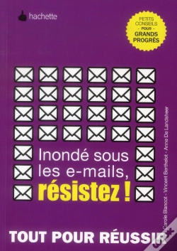Capa do artigo Inonde Sous Les E-Mails, Resistez !