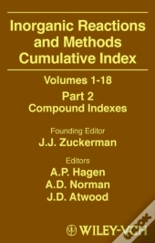 Inorganic Reactions And Methods, Cumulative Index, Part 2