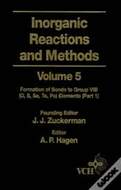 Capa do artigo Inorganic Reactions And Methods, The Formation Of Bonds To Group Vib (O, S, Se, Te, Po) Elements (Part 1)