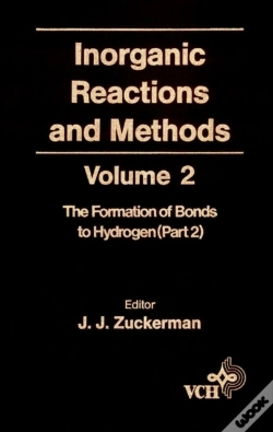 Capa do artigo Inorganic Reactions And Methods, The Formation Of The Bond To Hydrogen (Part 2)