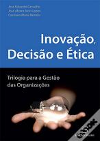 Inovação, Decisão e Ética
