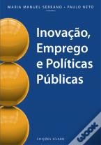 Inovação, Emprego e Políticas Públicas