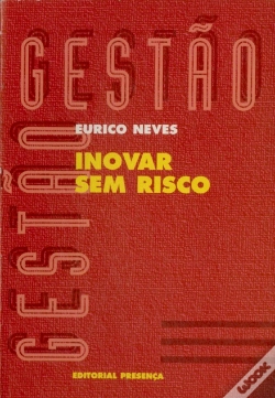 Capa do artigo Inovar Sem Risco