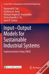 Input-Output Models For Sustainable Industrial Systems