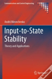 Input-To-State Stability