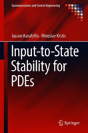 Input-To-State Stability For Pdes - Preview