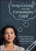Inquiring Into The Common Core
