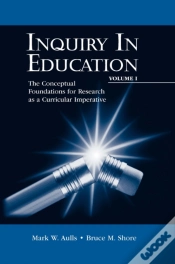 Capa do artigo Inquiry In Education, Volume I