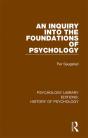 Inquiry Into The Foundations Of Psychology - Preview