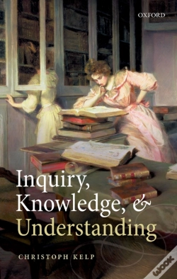 Capa do artigo Inquiry, Knowledge, And Understanding