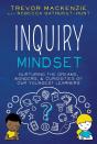 Inquiry Mindset - Preview