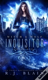 Inquisitor: A Witch   Wolf Novel