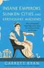Insane Emperors, Sunken Cities, And Earthquake Machines - Preview