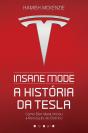 Insane Mode - A História da Tesla - Preview