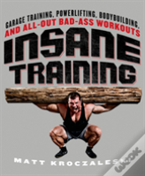 Insane Training