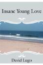 Insane Young Love - Preview